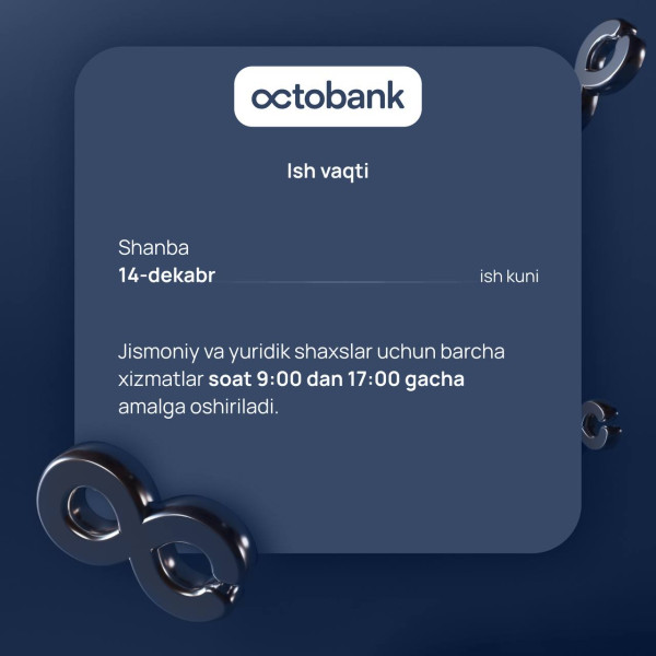 14.12.2024 yil “Octobank” AJ ish vaqti