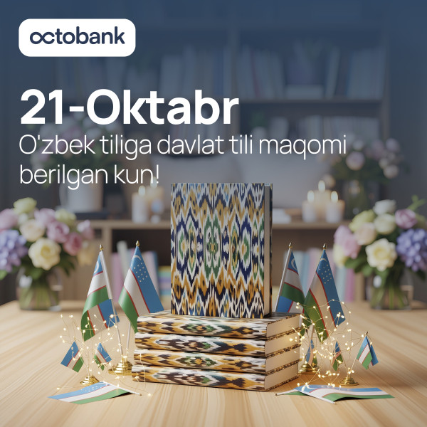 O‘zbek tili kuni muborak bo‘lsin!